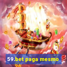 59.bet paga mesmo